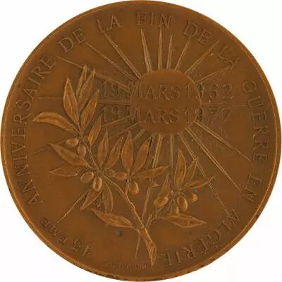 Francia 15th Anniversary of the End of the Algerian War - 1962-1977 - FNACA - Bronze
