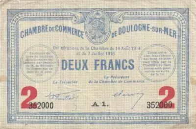 Francia 2 Francs - Chambre de commerce - Boulogne sur Mer - 14-08- 1914 - S�rie A1