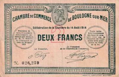 Francia 2 Francs - Chambre de commerce - Boulogne sur Mer - 14-08- 1914