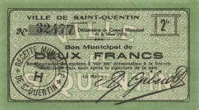 Francia 2 Francs - City of Saint-Quentin - 06-03-1916