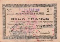Francia 2 Francs - Saint-Quentin and Guise Regions - Fieulaine - 08-08-1916