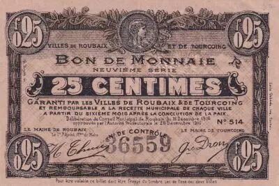 Francia 25 Centimes - Ville - Roubaix-Tourcoing - 16-12-1916 - 9�me s�rie