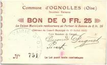 Francia 25 Centimes Ognolles City - 1915
