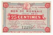 Francia 25 Centimes Roubaix-Tourcoing - 1914-1918 - Serial AZ 21 - aUNC