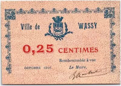 Francia 25 Centimes Wassy City - 1916