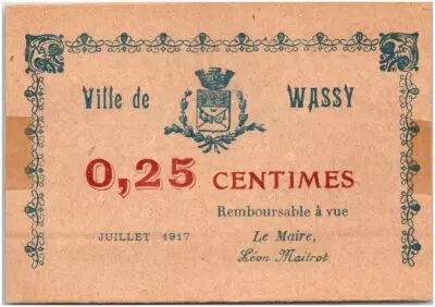 Francia 25 Centimes Wassy City - 1917