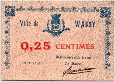 Francia 25 Centimes Wassy City - 1918
