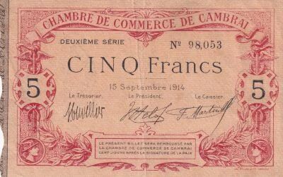 Francia 5 Francs - Chamber of Commerce Cambrai  - 15-09-1914 - 2�me S�rie