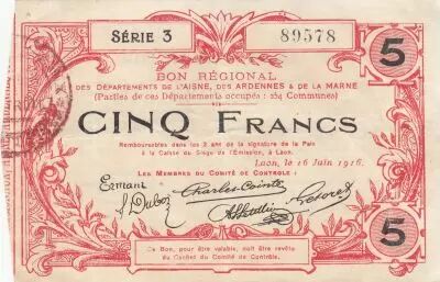 Francia 5 Francs - Laon - Regional Coupon - 16-06-1916 - Serial 3