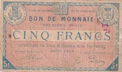 Francia 5 Francs - Ville - Roubaix-Tourcoing - 08-1914  - S�rie 1