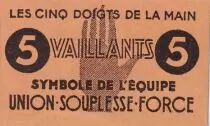 Francia 5 Vaillants - Union Souplesse Force - 1940-1950