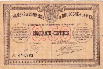 Francia 50 Centimes - Chambre de commerce - Boulogne sur Mer - 14-08- 1914