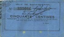 Francia 50 Centimes - City of Saint-Quentin - 03-08-1914