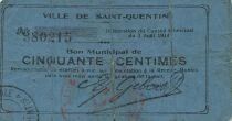 Francia 50 Centimes - City of Saint-Quentin - 03-08-1914