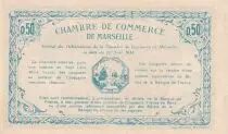 Francia 50 Cents - Marseille - Chamber of Commerce - 12-08-1914 - S&eacute;rie 7-R