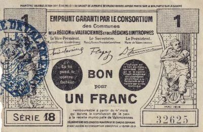 Francia Emergency Certificate, 1 Franc ? May 1916 ? Valenciennes ? Series 18