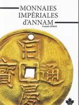 Francia Imperial Coins of Annam - 2019 - In French