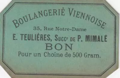 Francia M. Teuli�res - Boulangerie Paris Bon pour un Choine de 500 Gram.. - SUP