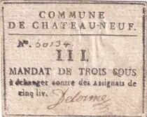 Francia Mandat de 3 Sous - Eure et Loir - Commune de Chateauneuf - 1792
