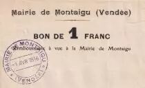 Frankreich 1 F Montaigu - City Hall of Montaigu - 01-04-1916
