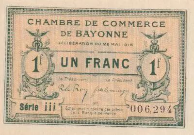 Frankreich 1 Franc - Chambre de Commerce - Bayonne - S�rie iii - 22-05-1916