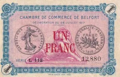 Frankreich 1 Franc - Chambre de Commerce - Belfort - S�rie L 112 - 28-07-1917