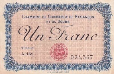 Frankreich 1 Franc - Chambre de Commerce - Bezan�on - Doubs - 1918 - S�rie A 151