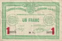 Frankreich 1 Franc - Chambre de commerce - Boulogne sur Mer - 14-08- 1914 - S&eacute;rie B1