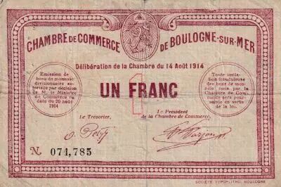 Frankreich 1 Franc - Chambre de commerce - Boulogne sur Mer - 14-08- 1914 - S�rie B1