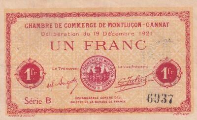 Frankreich 1 Franc - Chambre de commerce -Montlu�on-Gannat - 19-12-1921 - S�rie B