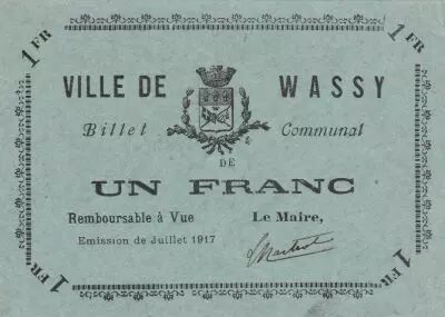 Frankreich 1 Franc - City of Wassy - July 1917
