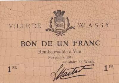 Frankreich 1 Franc - City of Wassy - November 1915