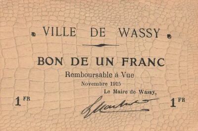 Frankreich 1 Franc - City of Wassy - November 1915