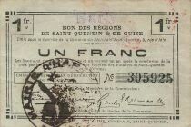 Frankreich 1 Franc - Saint-Quentin and Guise Regions - Harly - 08-08-1916