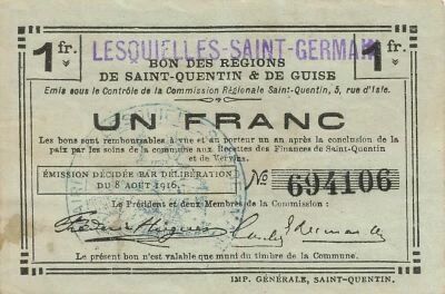 Frankreich 1 Franc - Saint-Quentin and Guise Regions - Lesquielles-St-Germain - 08-08-1916