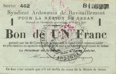 Frankreich 1 Franc - Sedan Region - 26-02-1916 - Serial 462