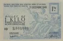 Frankreich 1 Kilo de Acier Ordinaire - Organisation des fontes, fers et aciers - 1948