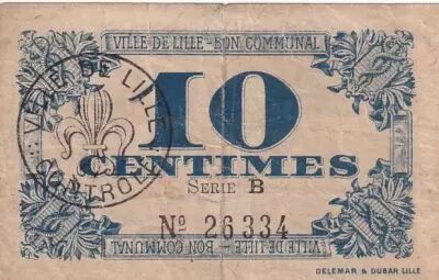 Frankreich 10 Centimes - City of Lille - Bon communal - 31-10-1917 - S�rie B