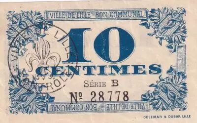 Frankreich 10 Centimes - City of Lille - Bon communal - 31-10-1917 - S�rie B