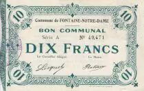 Frankreich 10 Francs Fontaine Notre-Dame City - 1915
