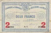 Frankreich 2 Francs - Chambre de commerce - Boulogne sur Mer - 14-08- 1914 - S&eacute;rie A1