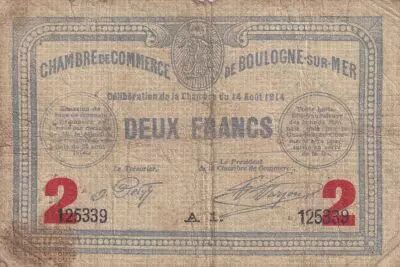 Frankreich 2 Francs - Chambre de commerce - Boulogne sur Mer - 14-08- 1914