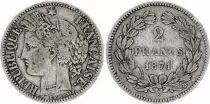 Frankreich 2 Francs Ceres 1871 K Bordeaux - within wreath- F to VF - Silver  KM.816