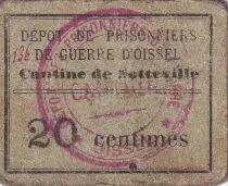 Frankreich 20 centimes - Cantille de Sotteville - D�p�t des prisonniers de guerre d\'Oissel