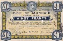 Frankreich 20 Francs - Ville -  Roubaix-Tourcoing  - 21-04-1917-  10&eacute;me S&eacute;rie - R7014