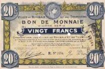 Frankreich 20 Francs - Ville -  Roubaix-Tourcoing  - 21-04-1917-  10&eacute;me S&eacute;rie - R7014