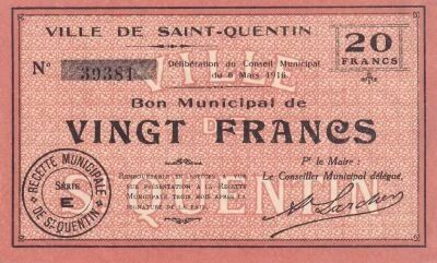 Frankreich 20 Francs - Ville - Saint-Quentin - 06-03-1916 - S�rie E