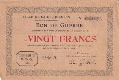 Frankreich 20 Francs - Ville - Saint-Quentin - 13-02-1915 - S�rie A