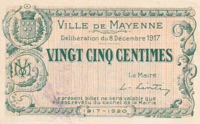 Frankreich 25 Centimes - City -  Mayenne - 08-12-1917