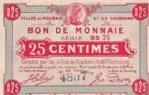Frankreich 25 Centimes - Ville - Roubaix-Tourcoing - S&eacute;rie BS 25